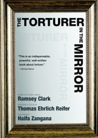 The Torturer in the Mirror 1583229132 Book Cover