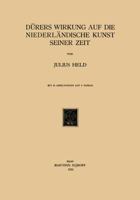 Durers Wirkung Auf Die Niederlandische Kunst Seiner Zeit 9401183546 Book Cover