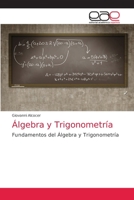 Álgebra y Trigonometría: Fundamentos del Álgebra y Trigonometría 6203870986 Book Cover