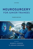 Neurosurgery for Junior Trainees 0198893639 Book Cover