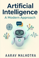 Artificial Intelligence: A modern approach B0G68XDKPC Book Cover