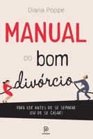 Manual do bom divórcio 8525065463 Book Cover