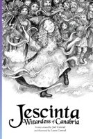 Jescinta, Wizardess of Canabria 1399933388 Book Cover