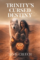 Trinity's Cursed Destiny B0HBRST8D3 Book Cover
