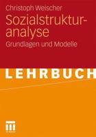 Sozialstrukturanalyse: Grundlagen und Modelle 3531177486 Book Cover