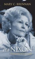 Pat Nixon: Embattled First Lady 070061771X Book Cover