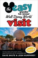 The easy Guide to Your Walt Disney World Visit 2018 1683900839 Book Cover