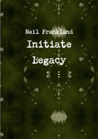 Initiate Legacy 1291132023 Book Cover