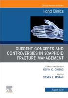 Current Concepts and Controversies in Scaphoid Fracture Management, an Issue of Hand Clinics: Volume 35-3 0323682103 Book Cover