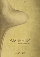 Archetipi (Artbooks) (Italian Edition) B0F6N1F9FP Book Cover