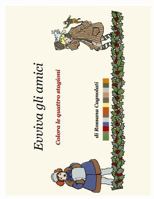 Evviva Gli Amici 1291767738 Book Cover