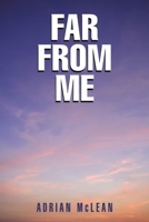 Far From Me B0GHYLYMHL Book Cover