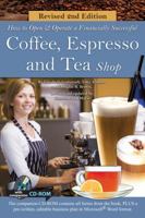 How to Open a Financially Successful Coffee, Espresso & Tea Shop 0910627312 Book Cover