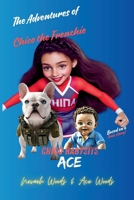 Chico Babysits Ace B0FNQGGB4Q Book Cover