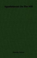 Appointment on the Hill 1406752312 Book Cover