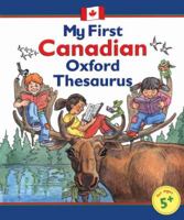 My First Canadian Oxford Thesaurus 0195417992 Book Cover