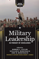 Military Leadership: In Pursuit of Excellence 0865317305 Book Cover