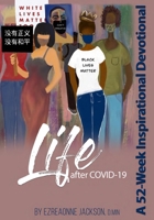 Life After Covid-19: A 52-Week Inspirational Devotional 1716142105 Book Cover