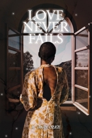 Love Never Fails 1637641362 Book Cover