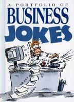 A Portfolio of Business Jokes (Mini Cartoon Book) 1850152594 Book Cover