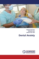 Dental Anxiety 6139975913 Book Cover