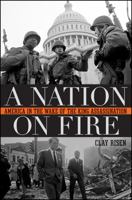 A Nation on Fire: America in the Wake of the King Assassination 0470177101 Book Cover
