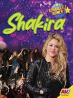 Shakira (Remarkable Women) B0DYYDGD5L Book Cover