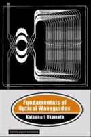 Fundamentals of Optical Waveguides 0125250959 Book Cover