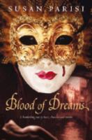 Blood of Dreams 0670071382 Book Cover