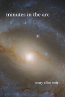 Minutes in the Arc B0CT4824RJ Book Cover