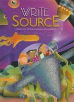Write Source: A Book for Writing, Thinking, and Learning 0669531340 Book Cover