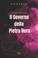 Il Governo della Pietra Nera (Italian Edition) B0DLYZJCT4 Book Cover