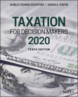 Taxation for Decision Makers, 2020 1119562104 Book Cover