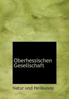 Oberhessischen Gesellschaft 111796941X Book Cover