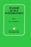 Wafer Scale Integration 0792390032 Book Cover