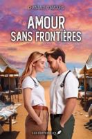 AMOUR SANS FRONTIERES 2898043907 Book Cover