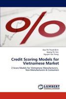 Credit Scoring Models for Vietnamese Market 3846584320 Book Cover