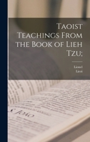 Taoist Teachings From the Book of Lieh Tzu; 1016096895 Book Cover