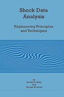 Shock Data Analysis - Engineering Principles and Techniques 1934939382 Book Cover