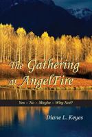 The Gathering at Angelfire 1484970438 Book Cover