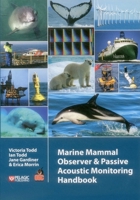 Marine Mammal Observer and Passive Acoustic Monitoring Handbook 1907807667 Book Cover