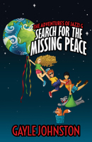 The Adventures of Jazzi G: Search for the Missing Peace 1630478407 Book Cover