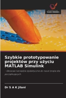 Szybkie prototypowanie projektów przy uzyciu MATLAB Simulink (Polish Edition) 620082620X Book Cover