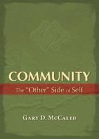 Community: The ""Other"" Side of Self 089112425X Book Cover