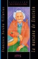 La Manzana De Einstein (Spanish Edition) 9686849157 Book Cover