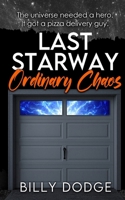 Last Starway: Ordinary Chaos B0FR31D1HJ Book Cover