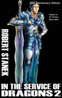 In the Service of Dragons 2, Library Hardcover Edition 1627165932 Book Cover