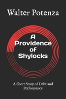 A Providence of Shylocks: A Short Story of Debt and Performance (Novels + Fictions) B0HDJXTNVV Book Cover