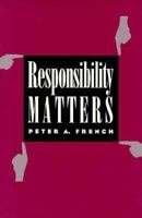 Responsibility Matters 0700606262 Book Cover