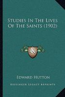 Studies in the Lives of the Saints 0530619318 Book Cover